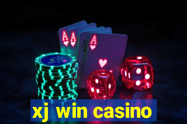 xj win casino